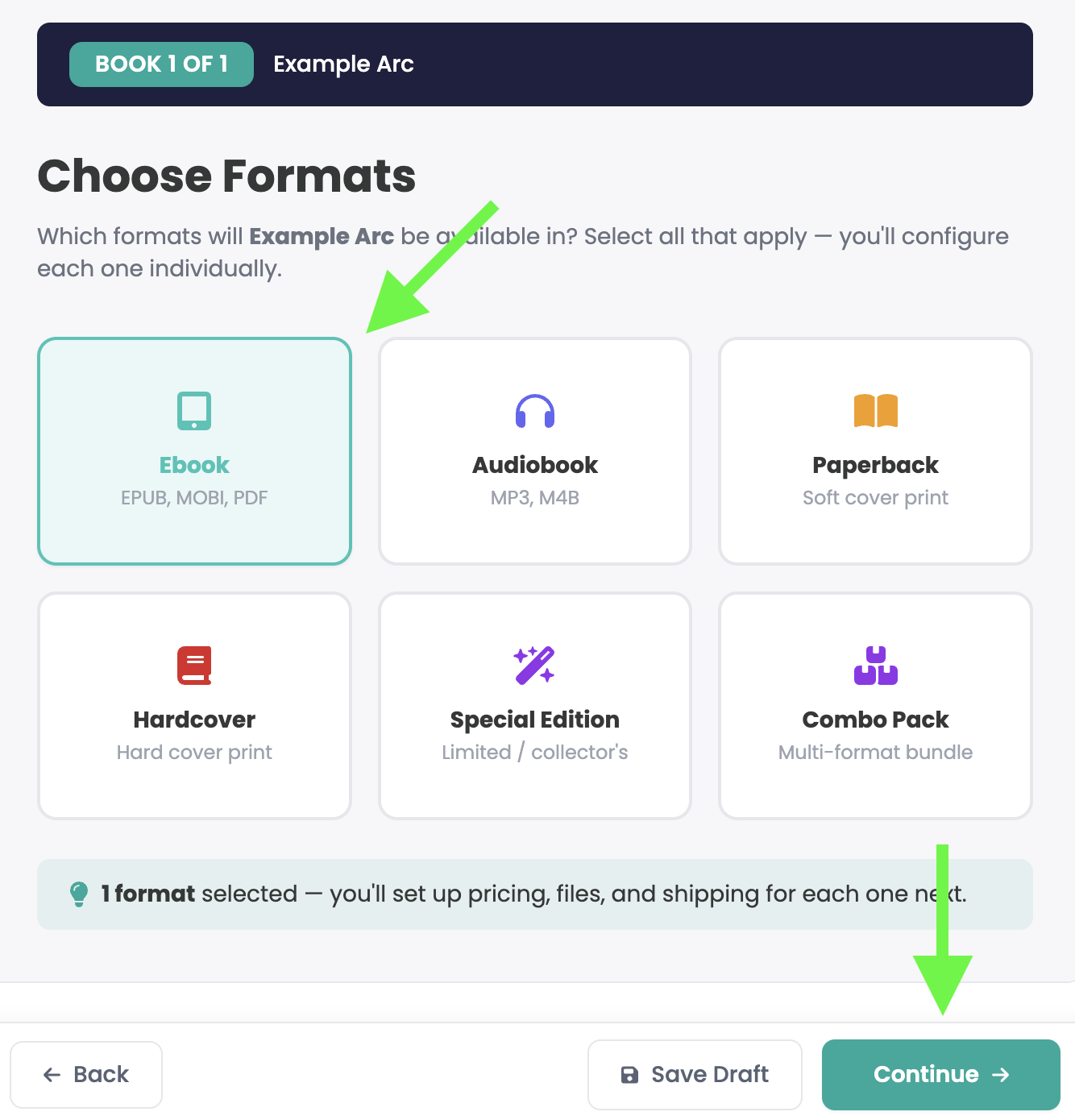 Format selection step